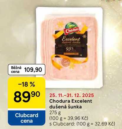 Chodura Excelent dušená šunka, 275 g