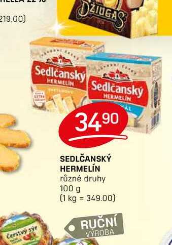 SEDLČANSKÝ HERMELÍN různé druhy 100 g