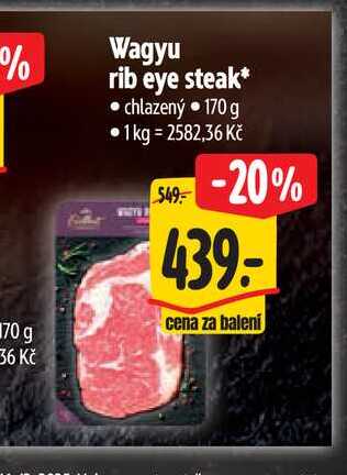   Wagyu rib eye steak 170 g