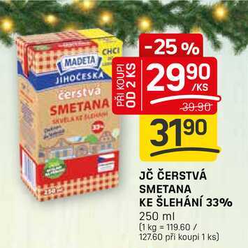 JČ ČERSTVÁ SMETANA KE ŠLEHÁNÍ 33% 250 ml 
