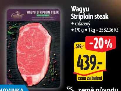 Wagyu Striploin steak, 170 g