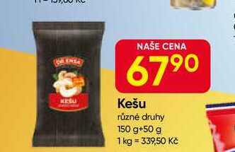 Kešu různé druhy 150 g+50 g 