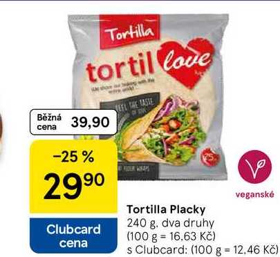 Tortilla Placky veganské, 240 g, dva druhy 