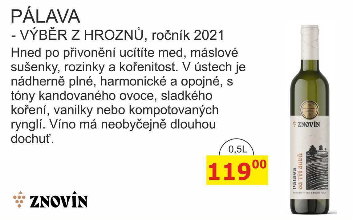 ZNOVÍN ZNOJMO PÁLAVA - VÝBĚR Z HROZNŮ, ročník 2021 