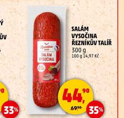 SALÁM VYSOČINA ŘEZNÍKŮV TALÍŘ, 300 g