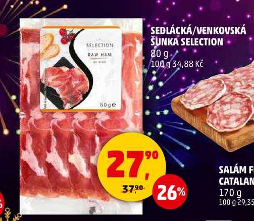 SEDLÁCKÁ/VENKOVSKÁ ŠUNKA SELECTION, 80 g