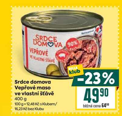 Srdce domova Vepřové maso ve vlastní šťávě 400 g