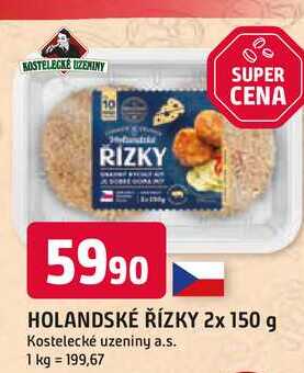 KOSTELECKÉ UZENINY HOLANDSKÉ ŘÍZKY 2x 150 g 