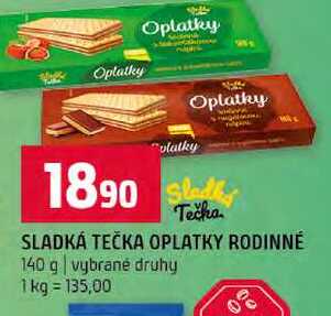 SLADKÁ TEČKA OPLATKY RODINNÉ 140 g vybrané druhy 