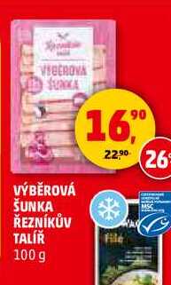 VÝBĚROVÁ ŠUNKA ŘEZNÍKŮV TALÍŘ, 100 g 