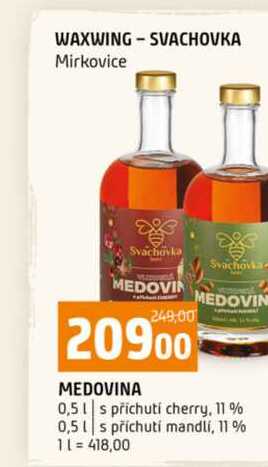 MEDOVINA 0,5l s příchutí cherry, 11 % 0,5l s příchutí mandlí, 11% 