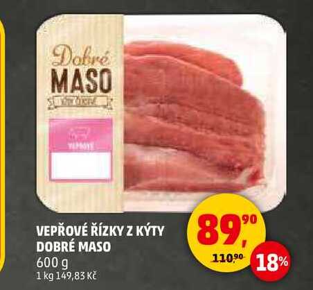 VEPŘOVÉ ŘÍZKY Z KÝTY DOBRÉ MASO, 600 g