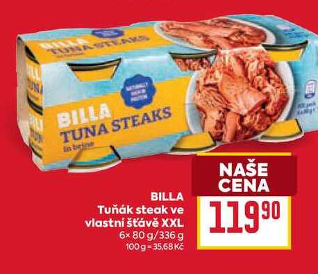 BILLA Tuňák steak ve vlastní šťávě XXL 6x 80 g/336 g