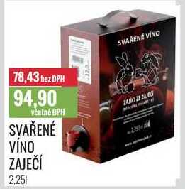 SVAŘENÉ VÍNO ZAJEČÍ 2,25l