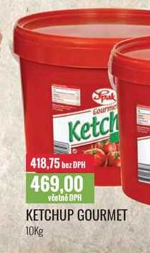 KETCHUP GOURMET 10Kg 