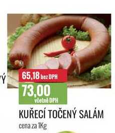 KUŘECÍ TOČENÝ SALÁM cena za 1kg