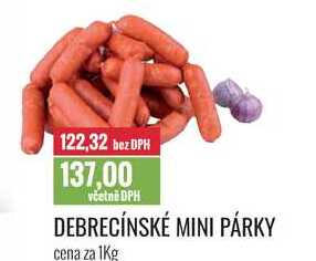 DEBRECÍNSKÉ MINI PÁRKY cena za 1Kg