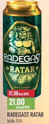 RADEGAST RATAR ležák, 0,5l