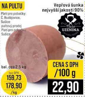 Vepřová šunka nejvyšší jakosti 90% 100g