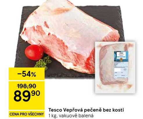 Tesco Vepřová pečeně bez kosti, 1 kg 