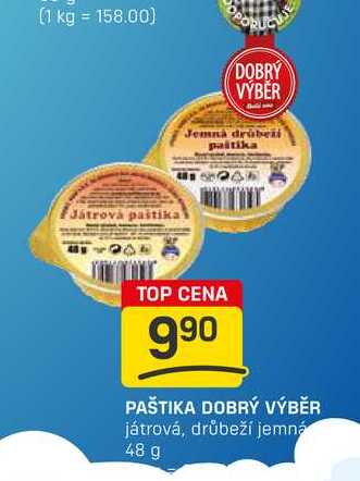 PAŠTIKA DOBRÝ VÝBĚR játrová, drůbeží jemná 48 g 