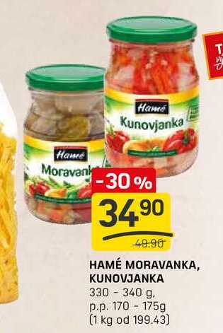 HAMÉ MORAVANKA, KUNOVJANKA 330 340 g. p.p. 170-175g 
