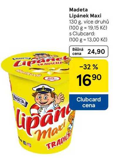 Madeta Lipánek Maxi, 130 g, více druhů
