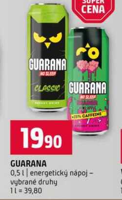 GUARANA 0,5l energetický nápoj vybrané druhy