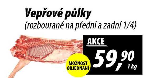 Vepřové půlky (rozbourané na přední a zadní 1/4), 1 kg