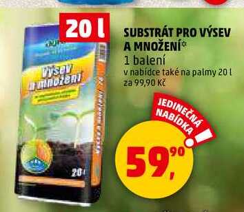 SUBSTRÁT PRO VÝSEV A MNOŽENÍ, 20 l