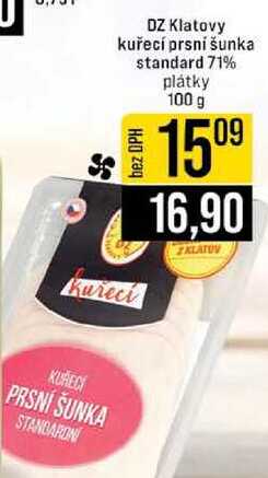 DZ Klatovy kuřecí prsní šunka standard 71% plátky 100 g 