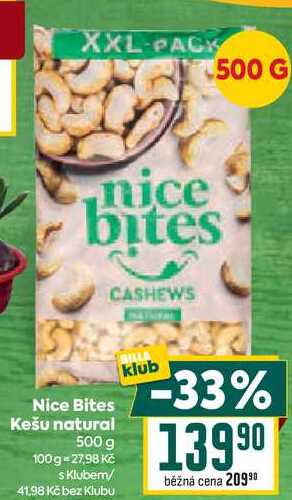 Nice Bites Kešu natural 500 g