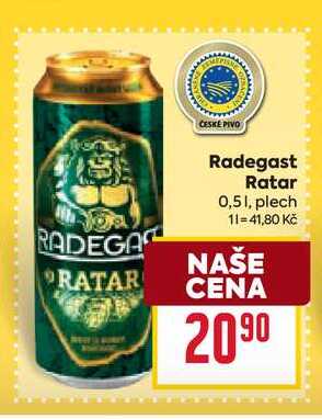 Radegast Ratar 0,51, plech  