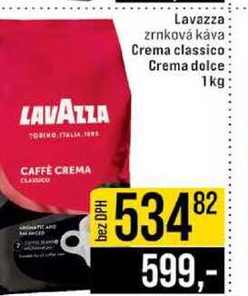 Lavazza zrnková káva Crema classico Crema dolce 1 kg  v akci