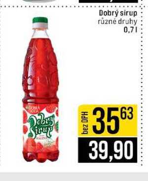 Sirup Dobrý sirup různé druhy 0,7l