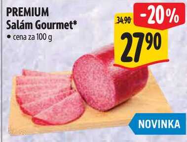 PREMIUM Salám Gourmet, cena za 100 g  