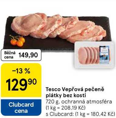 Tesco Vepřová pečeně plátky bez kosti, 720 g 