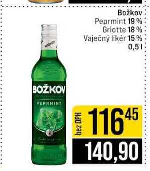 Božkov Peprmint 19 % Griotte 18% Vaječný likér 15% 0,5l