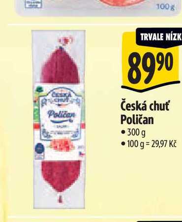  Česká chuť Poličan 300 g   