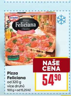 Pizza Feliciana od 320 g