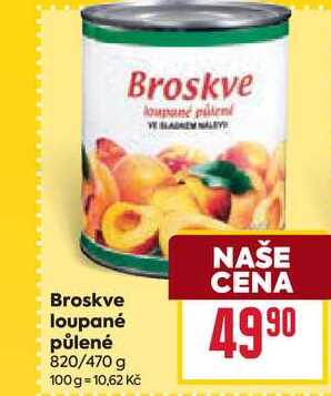 Broskve loupané půlené 820/470 g 