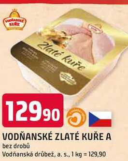 VODŇANSKÉ ZLATÉ KUŘE A bez drobů 1kg