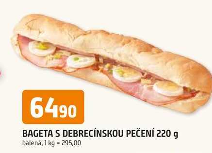 BAGETA S DEBRECÍNSKOU PEČENÍ 220 g 