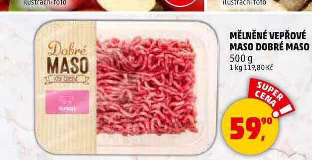 MĚLNĚNÉ VEPŘOVÉ MASO DOBRÉ MASO, 500 g