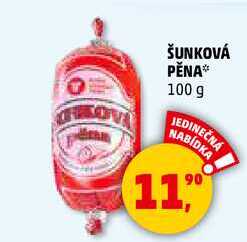 ŠUNKOVÁ PĔNA, 100 g