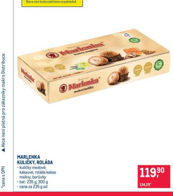 MARLENKA KULIČKY, ROLÁDA kuličky medové, kakaové, roláda kakao maliny, borůvky bal 235 g, 300 g cena za 235 g