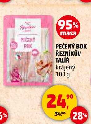 PEČENÝ BOK ŘEZNÍKŮV TALÍŘ, 100 g