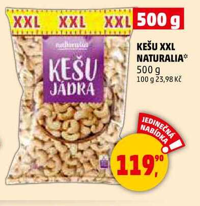KEŠU XXL NATURALIA, 500 g
