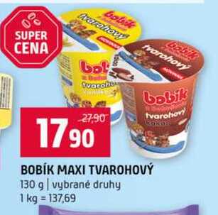 BOBÍK MAXI TVAROHOVÝ 130 g vybrané druhy