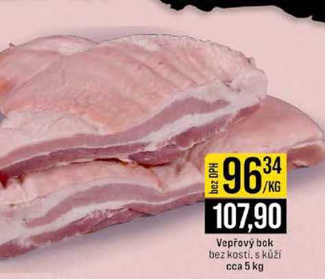 Vepřový bok bez kosti, s kůží cca 5 kg 1kg
